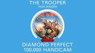 [Beatstar] The Trooper - Iron Maiden - Diamond Perfect HANDCAM