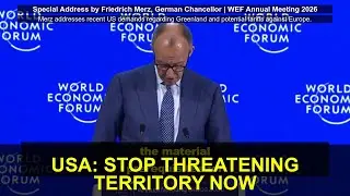 Merz Issues Warning to US: Any Threat to Acquire Territory by Force is Unaccepta