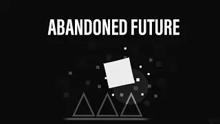 Probably the best and hardest level i beat: abandoned future