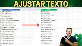 Texto s&oacute; com Primeira Letra Maiuscula, ou tudo em Minusculo etc | Ajustar Texto Excel
