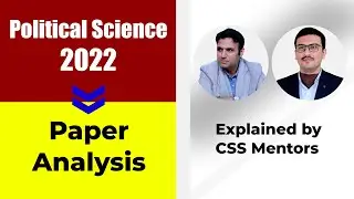 CSS Political Science Past Paper 2022 Analysis | CSS Past papers | Syed Nadeem Shirazi | Study River