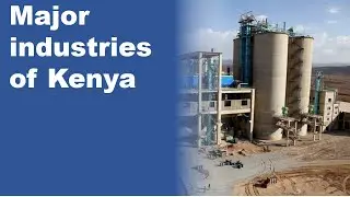 What are the major industries of Kenya?