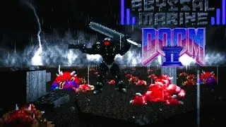 DOOM II Abyssal Marine / Maps of Chaos: OVERKILL (1CC Attempt - HARD)