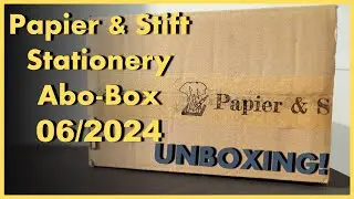 #136 Papier und Stift - Stationery Abo-Box - Monat Juni 2024 - UNBOXING! -