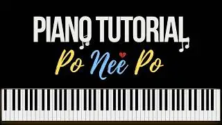 Po nee po | Piano Tutorial | Beginner notes