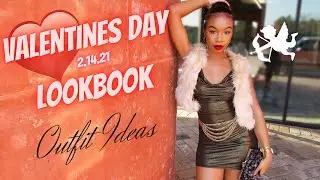 VALENTINES DAY OUTFIT IDEAS & LOOK BOOK !(AFFORDABLE) | TATIANNASD | PLT, Fashion Nova, & More.....