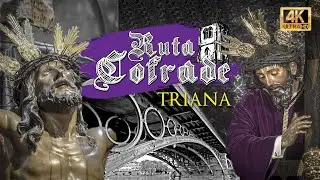 RUTA COFRADE ⛪ Sevilla (3) | Triana