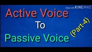 Active voice, Passive Voice ( Part -4 ) English grammar