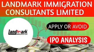 Landmark Immigration Consultants Limited Ipo Analysis Ipo Alerts ! Gmp Analysis Ipo Review
