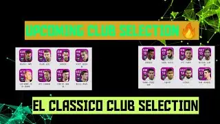 UPCOMING CLUB SELECTION FEB 24'20 &bull; REAL MADRID CLUB SELECTION &bull;  BARCELONA CLUB SELECTION🔥