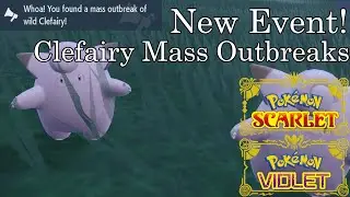 Pokemon Scarlet and Violet - Clefairy Mass Outbreak Event