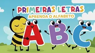 Primeiras Letras: A B C D E F! 🎶 Aprenda o Alfabeto com a Beli! | M&uacute;sica Infantil Educativa