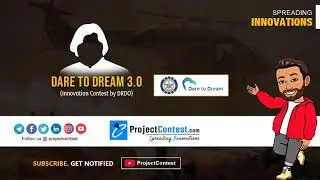 DRDO Dare to Dream 3.0-2021 I Innovation Contest I Dr.Kalam contest I ProjectContest.com