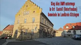 King Alex BMW unterwegs in Ort  Castell (Unterfranken) Gemeinde im Landkreis Kitzingen