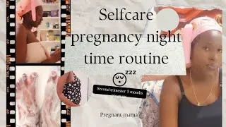 PREGNANCY SELFCARE NIGHT TIME ROUTINE 🤰|SECOND TRIMESTER| #pregnancyroutine #selfcare