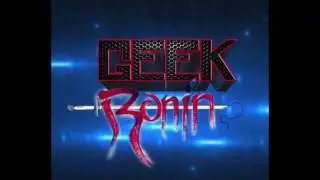 Geek Ronin 102 - Welcome Back, Darko! See What I Did There?