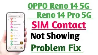 OPPO Reno 14 5G & Reno 14 Pro 5G SIM Contact Not Showing Problem | Number Not Showing
