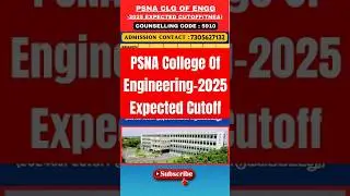 PSNA College Of Engineering-2025 Expected Cutoff #brightfuture #tnea2024 #topcolleges