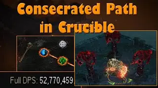 [3.21]How Consecrated Path Chieftan changed in Crucible (guide and pob)