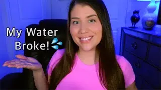 ASMR | My Birth Story (Uncensored Labour and Delivery Story)