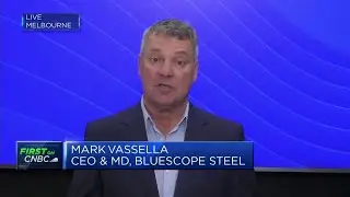 BlueScope Steel CEO: We have a 'strong outlook for the next six months'