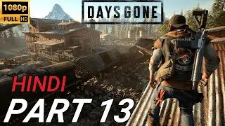 Days Gone (दिन गए) Episode 13 | HINDI में Gameplay | with OverSage