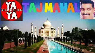 TAJ MAHAL JOURNEY | YAPHASE EATHAVILAI | BEAUTIFUL TOURIST PLACES IN INDIA - 9