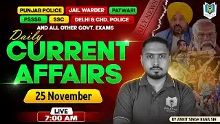 25 November Current Affairs 2025 by Ankit Singh Rana | Today Current Affairs in Punjabi