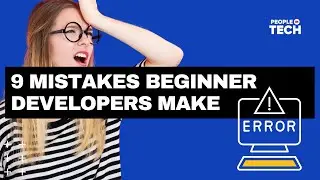 9 Mistakes Beginner Developers Make