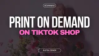 How To Setup Print On Demand For TikTok Shop With Printify
