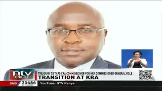 Treasury CS taps CRA commissioner for KRA commissioner general role