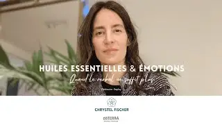 Quand les huiles essentielles deviennent de véritables alliées émotionnelles en accompagnement
