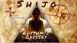 Shijo - Cest La Vie [ Original Mix ] Tupana Records 2024 [ RHYTHMIC ODYSSEY ]