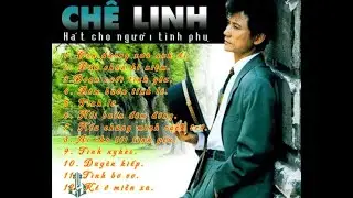 Chế Linh &ndash; Classic Vietnamese Bolero Songs