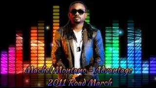 Machel Montano - Advantage [2011 Roadmarch] @machelmontano @socaisyours