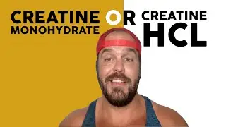 Creatine Monohydrate vs HCL: Differences, Benefits, & Which To Take?