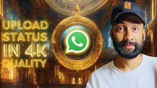 Как загрузить статус WhatsApp без потери качества?