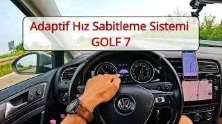 Adaptif Hız Sabitleme Sistemi (Adaptive Cruise Control - ACC) Nasıl Kullanılır?🚗 GOLF 7
