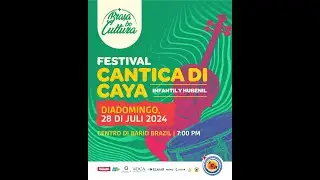 Aruba Culture Festival Cantica di Caya - Infantil and Hubenil Sunday 28 July 2024
