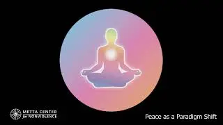 Person Power, Peace as  Paradigm Shift