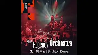 New Regency Orchestra Promo | Music | Brighton Festival 2022