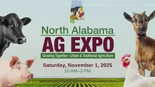 North Alabama Ag Expo This Saturday | October 30, 2025 | Day to Day with Mariah