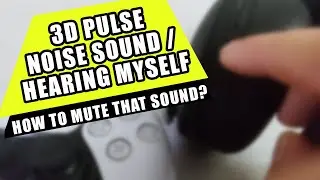 3D Pulse Headset Static Noise / Hearing Myself Issue Fix - How to Mute the Mic (PS5)