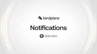 Bindplane | Уведомления