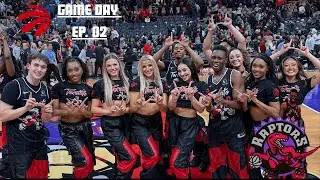 GAME DAY EP. 02 | Life as an NBA Dancer ( Toronto Raptors vs. Orlando Magic)