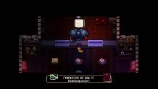 Enter The Gungeon - TENTANDO destruir o PASSADO '