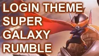 Super Galaxy Rumble Login Theme (Full Music Video)
