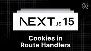 Next.js 15 Tutorial - 43 - Cookies in Route Handlers