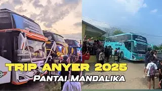 HUNTING BUS BASURI || TRIP ANYER 24 AGUSTUS 2025 ( PART 1 )