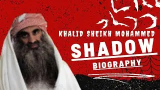 Khalid Sheikh Mohammed  &ndash; Biography and Timeline & The Dark Side of His Life